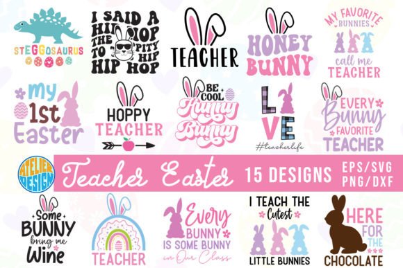 Teacher Easter Svg Bundle, Retro Quotes Graphic Crafts By Atelier Design