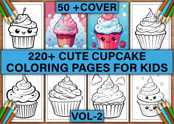 220+ Cute Cupcake Coloring Pages for KDP Graphic Coloring Pages & Books Kids By EYKIS
