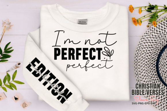 I'm Not Perfect I'm Limited Edition SVG Afbeelding T-shirt Designs Door CraftArt