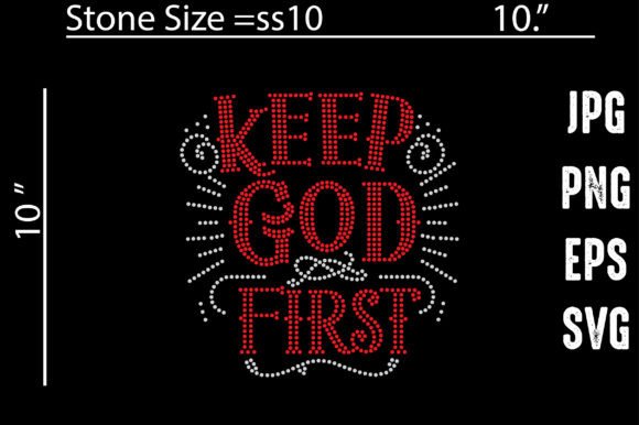Keep God First Rhinestone Template Graphic Crafts By Vector Art