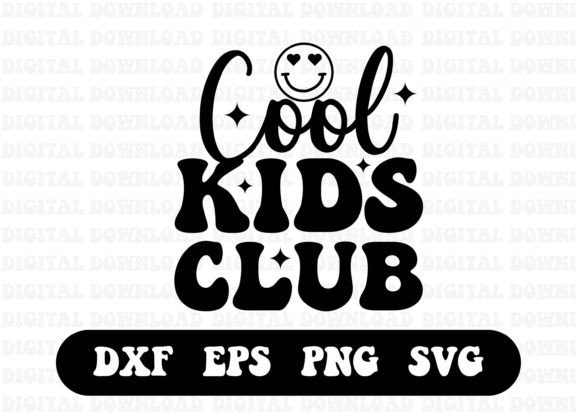 Cool Kids Club SVG, Cool Kids Club PNG Graphic T-shirt Designs By TshirtMaster