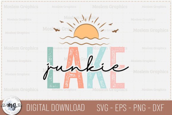 Lake Junkie - Lake SVG Graphic Crafts By Moslem Graphics