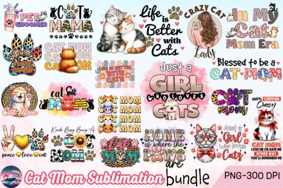 Cat Mom Sublimation Bundle Graphic Crafts By Cherry Blossom