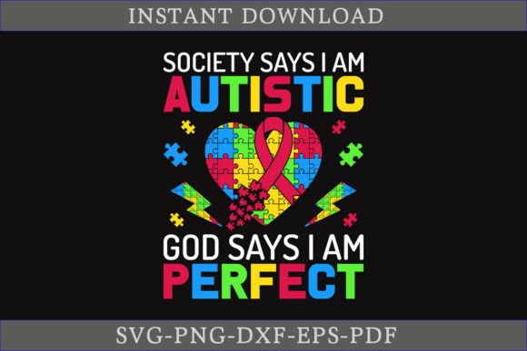 God Says I Am Perfect Autism Shirt SVG Graphic Crafts By CraftDesign