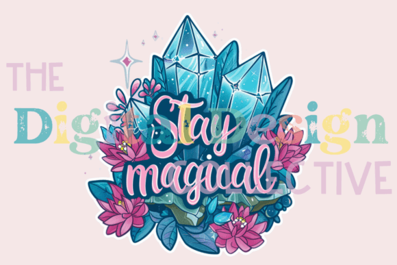 Stay Magical Crystal PNG Afbeelding T-shirt Designs Door lizballew