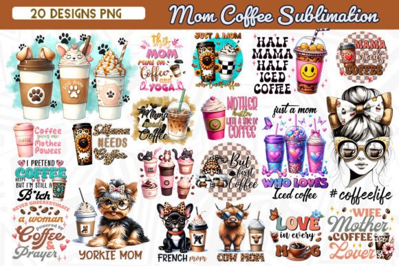 Mom Coffee Sublimation Bundle Graphic Print Templates By Zanynoti