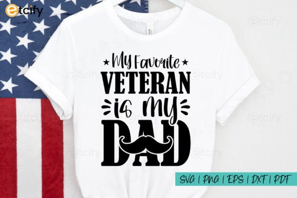 My Favorite Veteran is My Dad SVG Graphic Crafts By etcify