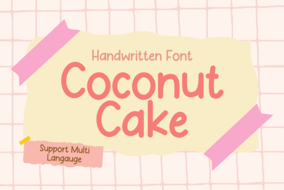 Coconut Cake Script & Handwritten Font By Brown Cupple Fonts