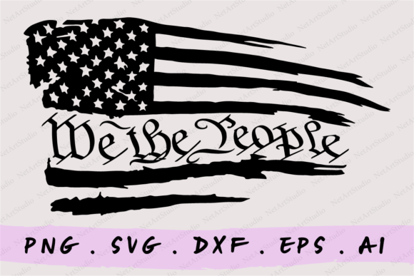 We the People American Flag Svg Graphic Crafts By NetArtStudio