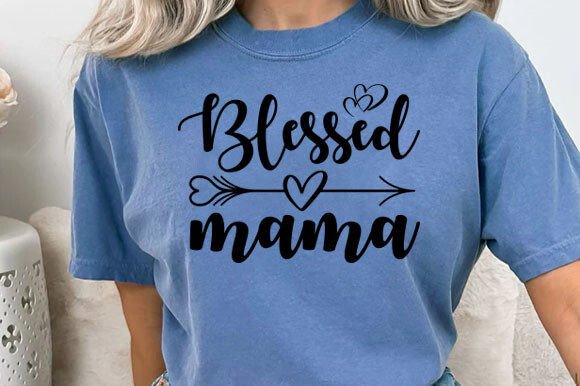 Blessed Mama Mother's Day Quotes Svg Gráfico Artesanato Por Designstore