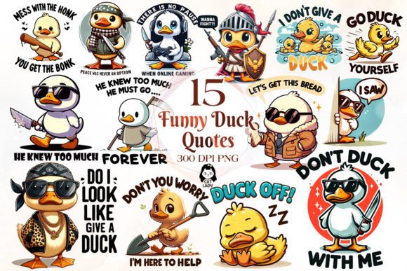 Funny Duck Quotes Sublimation Clipart Illustration Illustrations Imprimables Par Cat Lady