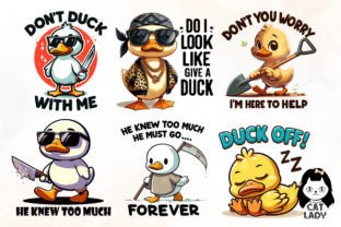 Funny Duck Quotes Sublimation Clipart Graphic Illustrations By Cat Lady 3