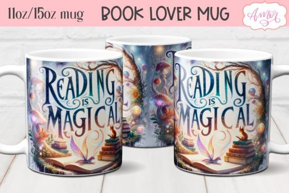 Reading is Magical Mug Wrap Sublimation Graphic AI Illustrations By Amorclipart