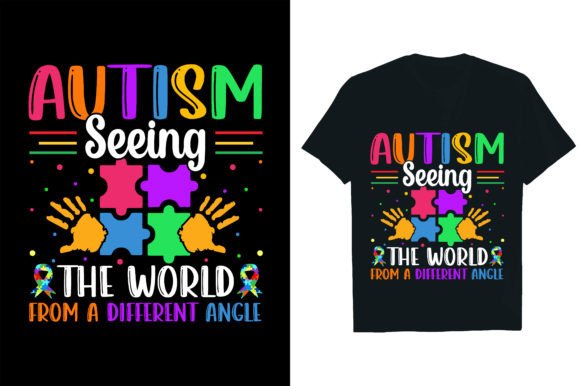 AUTISM SEEING the WORLD from a DIFFERENT Graphic T-shirt Designs By Rextore