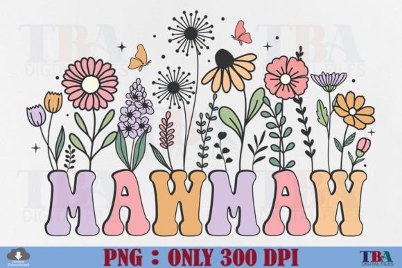 Mawmaw PNG, Retro Grandma Flower Floral Grafica Design di T-shirt Di TBA Digital Files