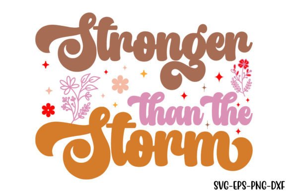 Stronger Than the Storm Graphic Crafts By Art King @