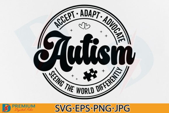 Autism Awareness, Accept Adapt Advocate Grafik T-shirt Designs Von Premium Digital Files