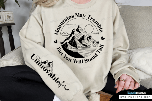 Mountains May Tremble Sleeve SVG Graphic T-shirt Designs By Regulrcrative
