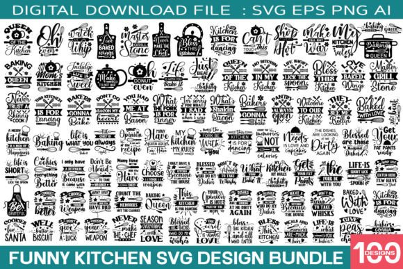 Funny Kitchen Quotes Svg Bundle / 100 De Graphic Crafts By GatewayDesign