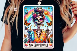 Mom Club Dropout PNG Sassy Tarot Card Graphic Print Templates By Pixel Paige Studio 2