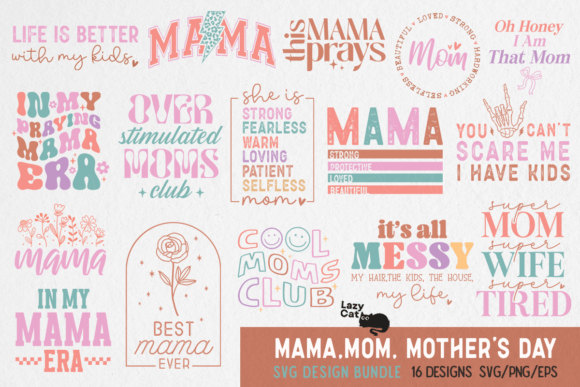 Mama Mom Mother’s Day SVG PNG Bundle Graphic Crafts By Lazy Cat
