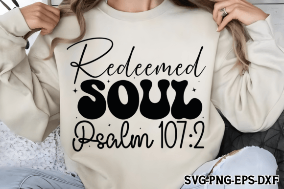 Redeemed Soul Psalm 107:2 SVG Illustration Artisanat Par CraftArt