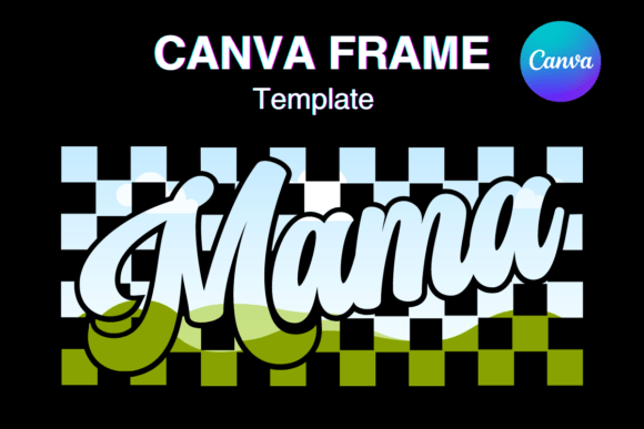 Groovy Mama Retro Canva Frame Template3 Graphic Print Templates By Canva Frame Template