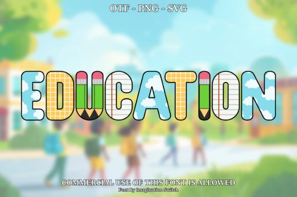 Education Color Fonts Font By Imagination Switch