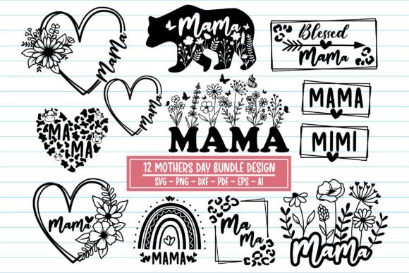 Mothers Day Svg Bundle, Mama Svg Bundle. Gráfico Plantillas de Impresión Por Dakhashop