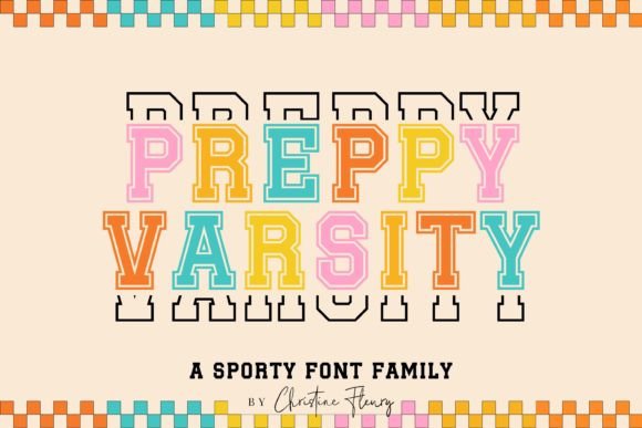 Preppy Varsity Display Font By Christine Fleury