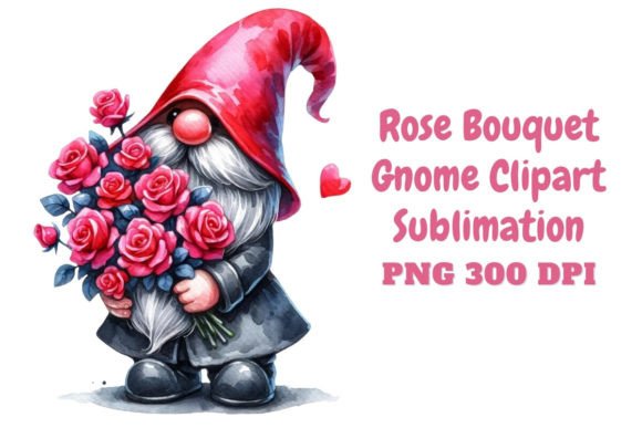Rose Bouquet Gnome Clipart Sublimation Graphic Illustrations By applelemon1234