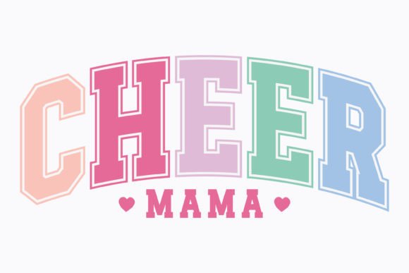 Mothers Day Cheer Mama Mom Svg Png Love Gráfico Manualidades Por Svg Box