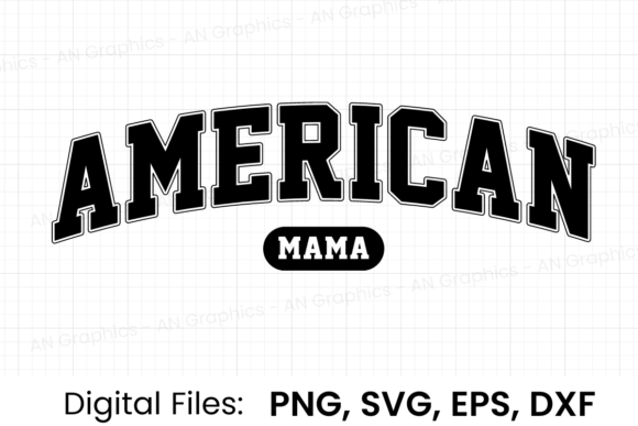 American Mama Retro Varsity SVG Graphic T-shirt Designs By AN Graphics