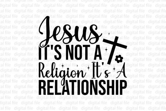 Jesus It's Not a Religion Graphic T-shirt Designs By Vintage