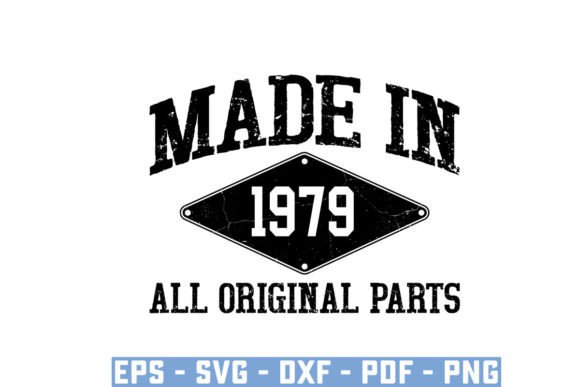Made in 1979 All Original Parts Svg Afbeelding T-shirt Designs Door Ayan Graphicriver