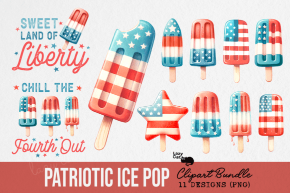 Patriotic Ice Pop 4th of July Bundle Grafik Plotterdateien Von Lazy Cat