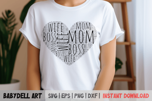Wife Mom Boss SVG File - Mother's Day Graphic Crafts By Babydell Art