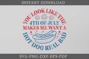4th of July Makes Me Want a Hot Dog SVG Graphic Crafts By CraftDesign 1