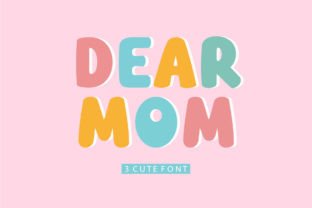 Dear Mom Display Font By typehill 1