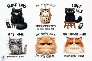 Funny Cat Sarcastic Quotes Sublimation Graphic Illustrations By DS.Art 5
