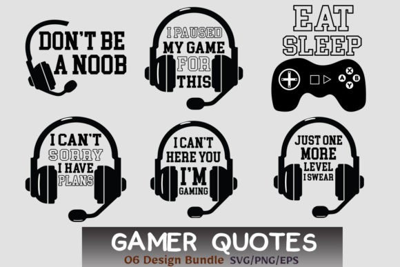 Gamer Quotes SVG Bundle Grafica Creazioni Di Actual Pixel