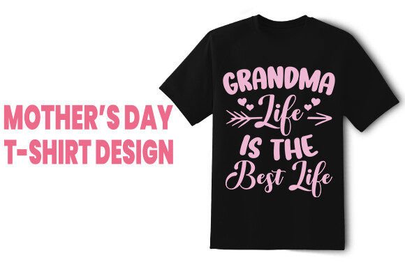 Mother's Day T Shirt Design Grafica Design di T-shirt Di MSB Creative Studio