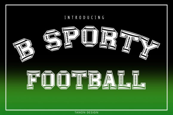 B Sporty Football Decorative Font By tanondesign