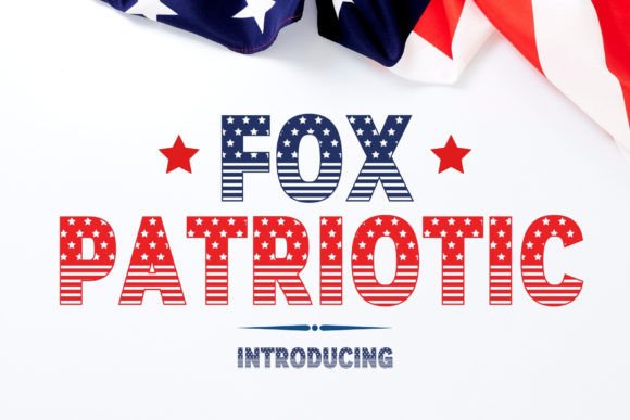 Fox Patriotic Decoratieve Fonts Font Door Fox7