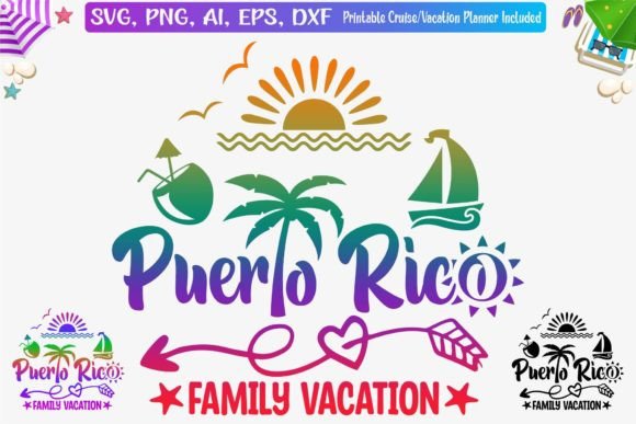 Puerto Rico Family Vacation SVG, PNG Graphic Crafts By MiamiDesignPage