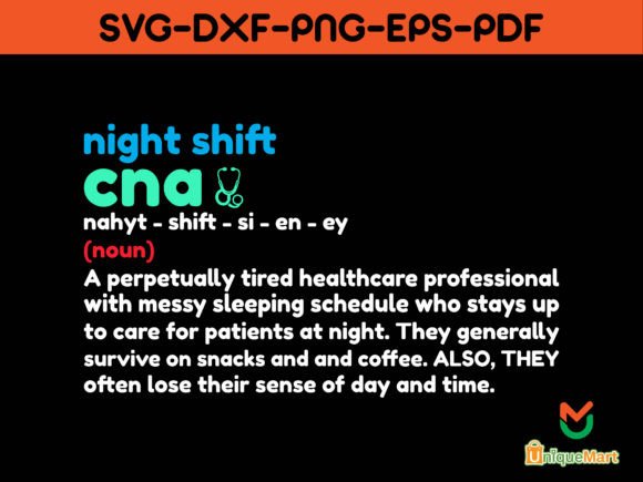 Night Shift CNA Definition T-Shirt Graphic T-shirt Designs By Uniquemart