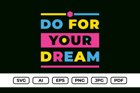 Do for Your Dream Colorful Tshirt Design Graphic T-shirt Designs By srempire