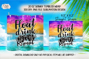 Float Drink Tan Repeat 20oz Tumbler Wrap Graphic Print Templates By iStyleMagic 2