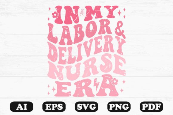 In My Labor and Delivery Nurse Era T-shi Graphic Crafts By hosneara 4767