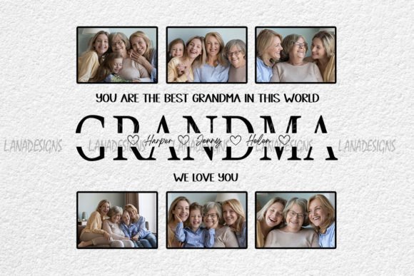 Grandma Photo Collage Grandma Png Graphic Crafts By L.ANADesigns